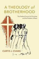 A Theology of Brotherhood