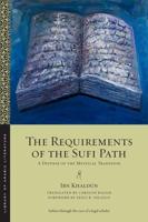 The Requirements of the Sufi Path