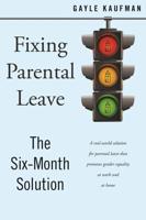 Fixing Parental Leave