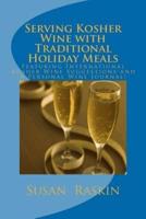 Serving Kosher Wine With Traditional Holiday Meals