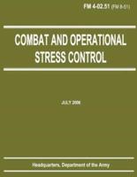 Combat and Operational Stress Control (FM 4-02.51)