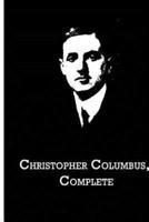 Christopher Columbus, Complete