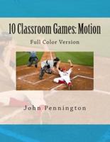 10 Classroom Games Motion