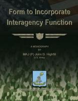 Form to Incorporate Interagency Function