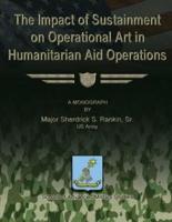 The Impact of Sustainment on Operational Art in Humanitarian Aid Operations
