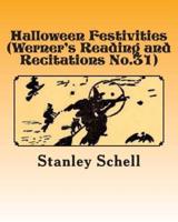 Halloween Festivities (Werner's Reading and Recitations No.31)