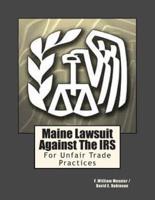 Maine Lawsuit Against the IRS
