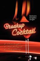 Breakup Cocktail