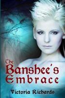 The Banshee's Embrace