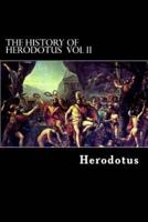 The History of Herodotus Vol II