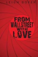 From Wall Street With Love