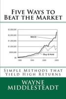 5 Ways to Beat the Market