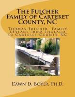 The Fulcher Family of Carteret County, NC