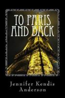 To Paris and Back