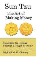 Sun Tzu the Art of Making Money