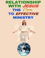 Relationship With Jesus the Key to Effective Ministry 4th Edition
