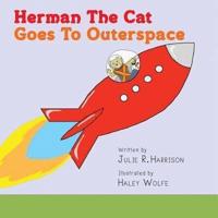 Herman The Cat Goes To Outerspace