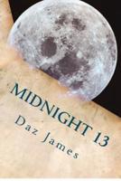 Midnight 13