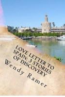 Love Letter to Spain