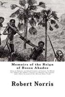 Memoirs of the Reign of Bossa Ahadee