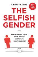 The Selfish Gender