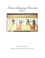 Ancient Language Discoveries Volume 3
