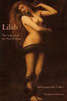 Lilith The Legend of the First Woman