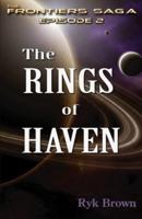 Ep.#2 - "The Rings of Haven": The Frontiers Saga