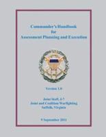 Commander's Handbook for Assessment Planning and Execution