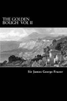 The Golden Bough Vol II