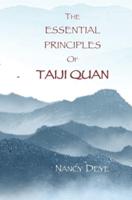 The Essential Principles of TaijiQuan
