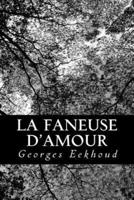 La Faneuse D'Amour