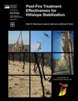Post-Fire Treatment Effectiveness for Hillslope Stabilization