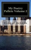 My Poetry Pallete Volume 2