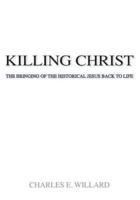 Killing Christ