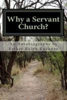 Why a Servant Church?