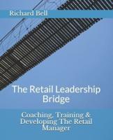 Coaching, Training & Developing The Retail Manager