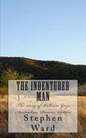 The Indentured Man