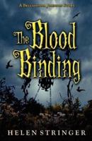 The Blood Binding
