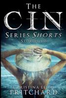 C I N Series Shorts
