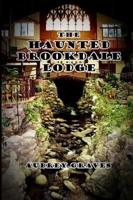 The Haunted Brookdale Lodge