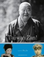 Taiwan Zan!
