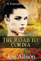 The Road to Cordia