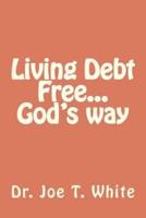 Living Debt Free...God's Way
