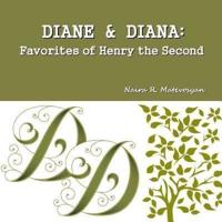 Diane and Diana