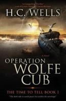 Operation Wolfe Cub