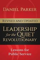 Leadership for the Quiet Revolutionary