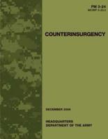 Counterinsurgency (FM 3-24 / McWp 3-33.5)
