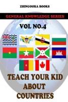 Teach Your Kids About Countries [Vol4 ]