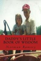 Daddy's Little Book of Wisdom